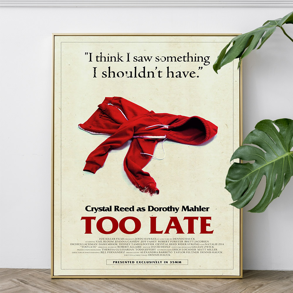 Too Late Drama Film Art Print  - đánh giá và giá Home Cinema The Drama